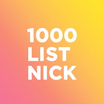 «1000-list-nick»